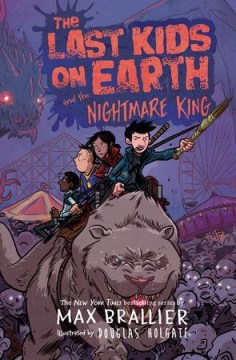 The last kids on Earth and the Nightmare King / Book 3 front cover https://titlepeek.follettsoftware.com:443/tp/query?subnumber=2001062&isbn=9781338261363,9780425288726,9780425288719&appid=6&defaultImageID=2002&action=11